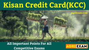 Kisan Credit Card (KCC)