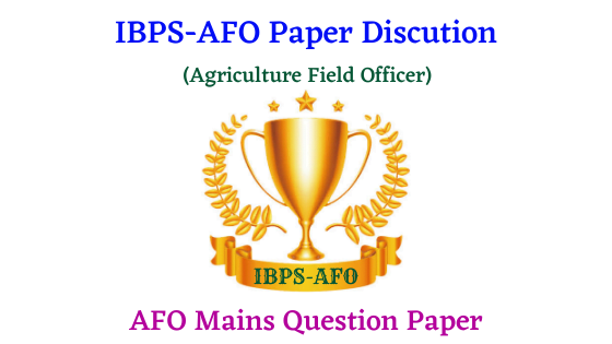 IBPS-AFO Mains Paper 2022