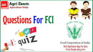 FCI General Agriculture Quiz-2