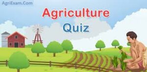 Agronomy Daily MCQ - 101 Best Question