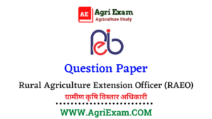 Rural Agriculture Extension Officer (RAEO) Question Paper 1 (2022)
