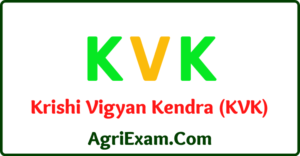 Krishi Vigyan Kendra (KVK) Best Information and MCQs