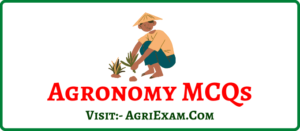 Agronomy Test Subjective Quiz (5)