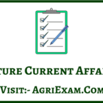 September Agriculture Current Affairs 2023 Best For Exams
