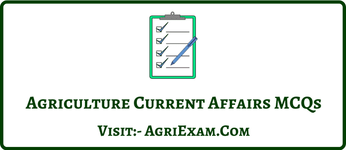 February Month Agriculture Current Affairs 2022