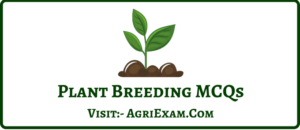 Plant Breeding MCQs 46 Best Questions