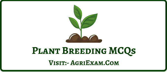 Plant Breeding MCQs 49