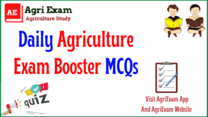 Important Agriculture MCQs: Agronomy, Soil Science & Irrigation Part:-1