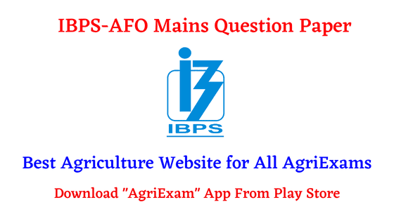 IBPS AFO Mains Paper 2025-26 Agriculture Field Officer
