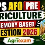 IBPS AFO Pre Agriculture Memory Based Questions 2026 | IBPS AFO Agriculture Questions | AgriExam